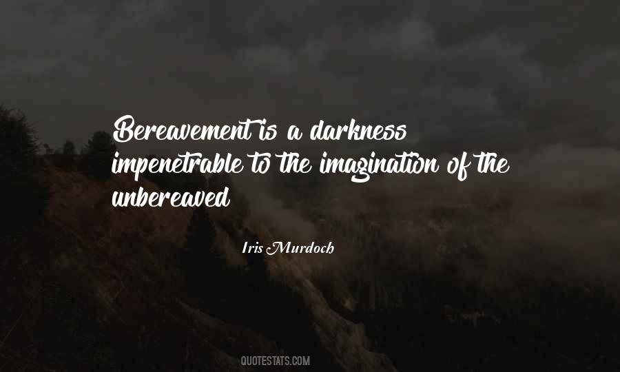 Quotes About Bereavement #1359049