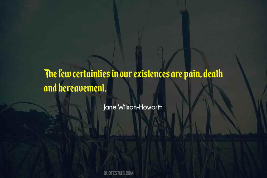 Quotes About Bereavement #1601544