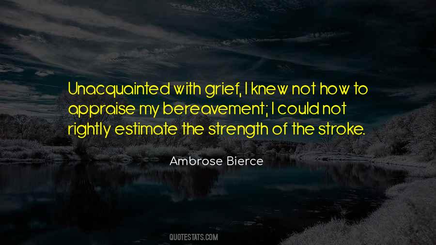 Quotes About Bereavement #1693118