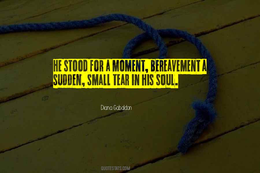 Quotes About Bereavement #1716758