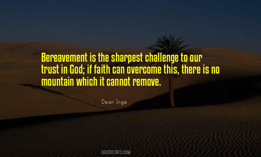 Quotes About Bereavement #1730992