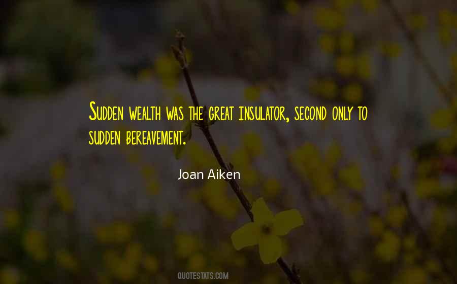 Quotes About Bereavement #392540