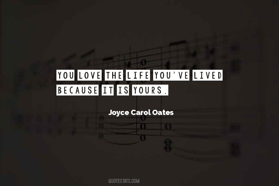 Love Because Life Quotes #85295