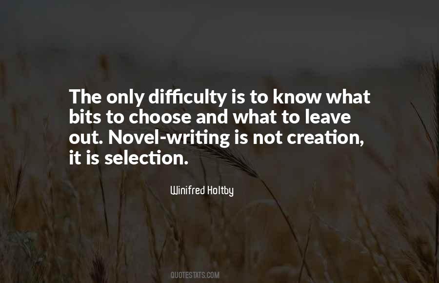 Quotes About Novel Writing #1011042