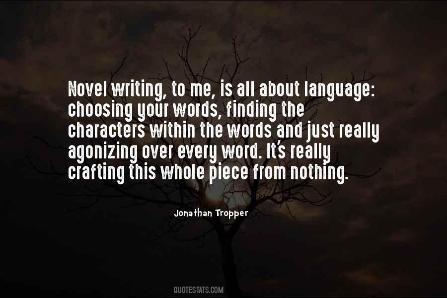 Quotes About Novel Writing #1106604