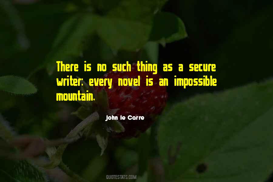 Quotes About Novel Writing #126289