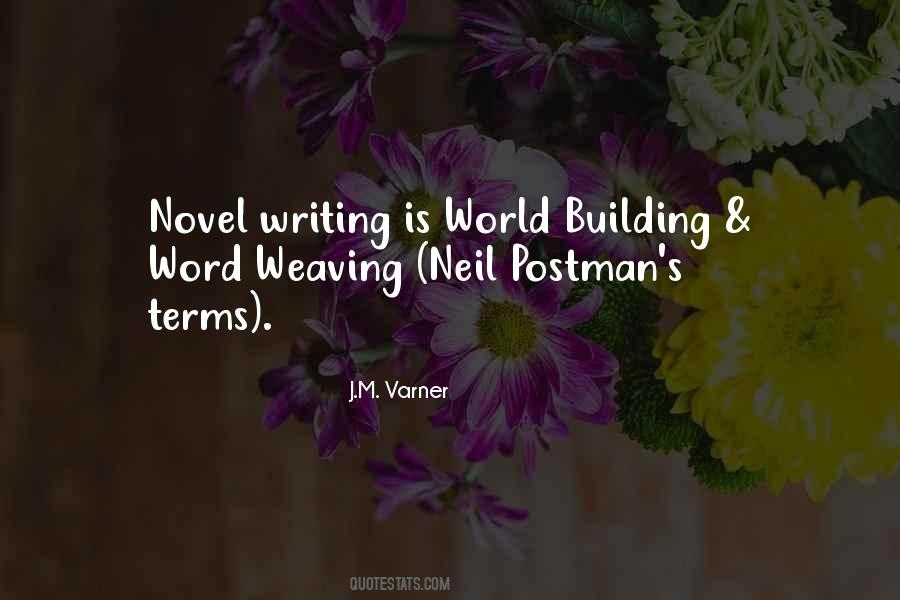 Quotes About Novel Writing #1391682