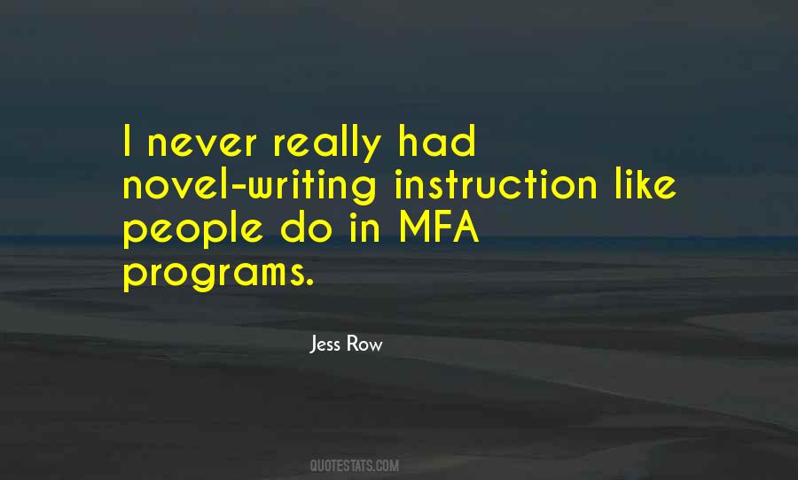 Quotes About Novel Writing #146295