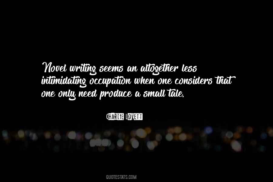 Quotes About Novel Writing #1464038