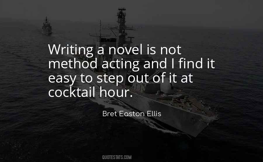 Quotes About Novel Writing #20418