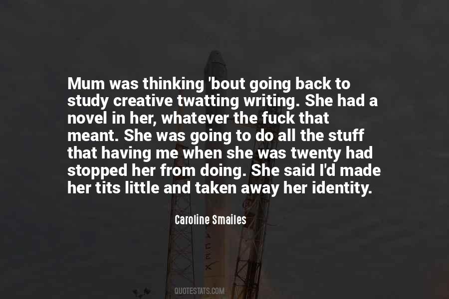 Quotes About Novel Writing #33548