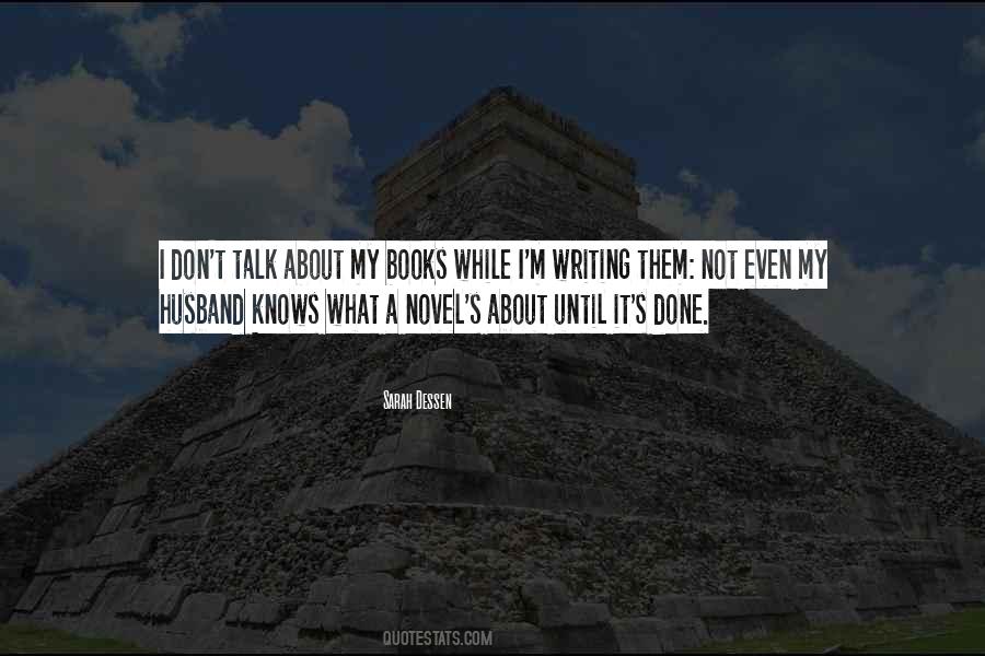 Quotes About Novel Writing #39666