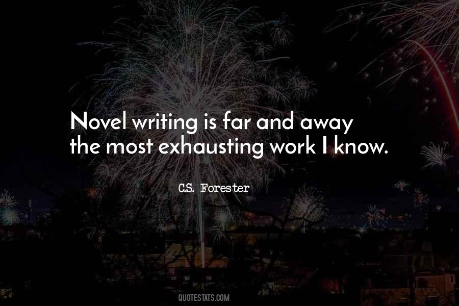 Quotes About Novel Writing #486530