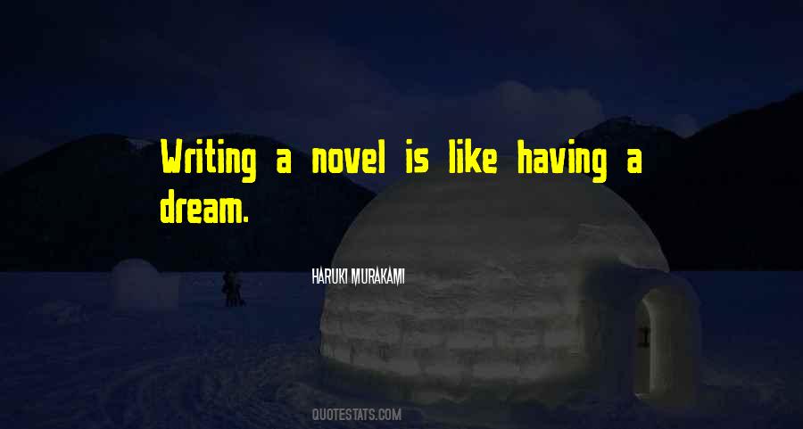 Quotes About Novel Writing #61927