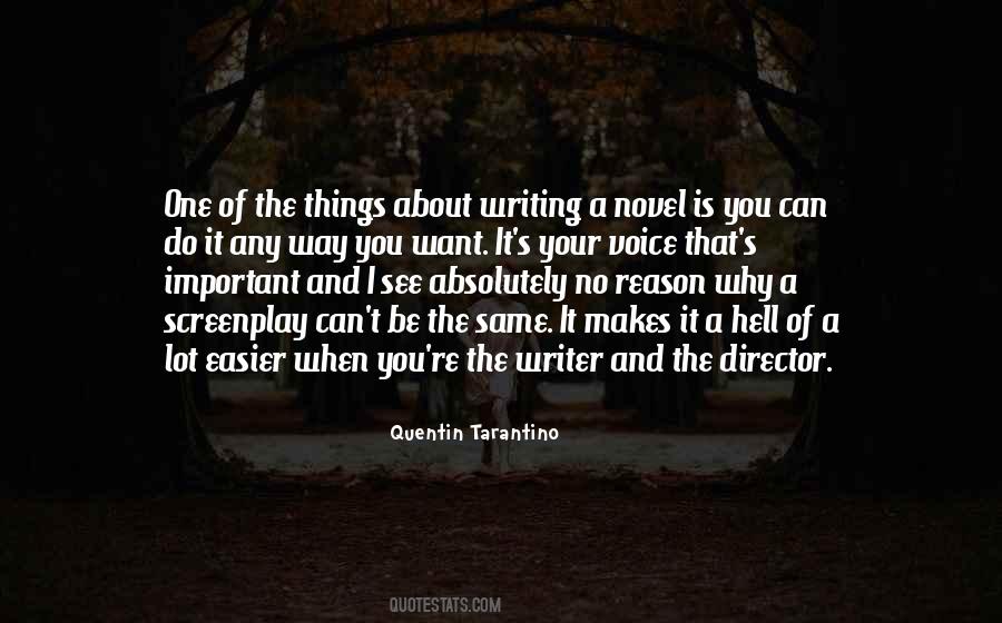 Quotes About Novel Writing #63582