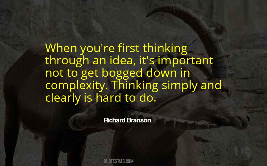 Complexity Thinking Quotes #777629