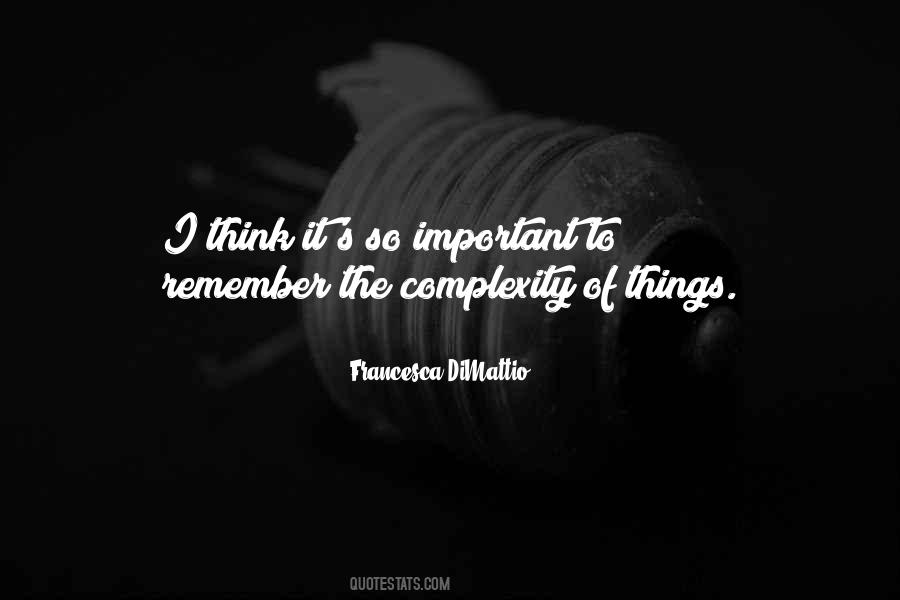 Complexity Thinking Quotes #964954