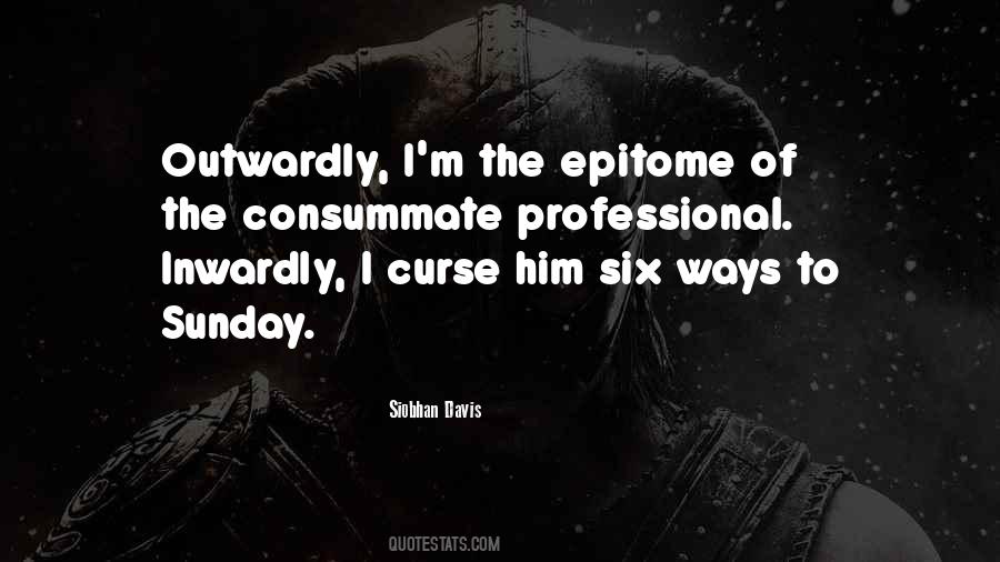 Consummate Professional Quotes #390388