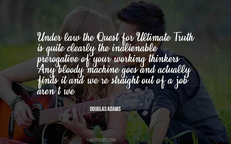 Quotes About Ultimate Truth #1557448
