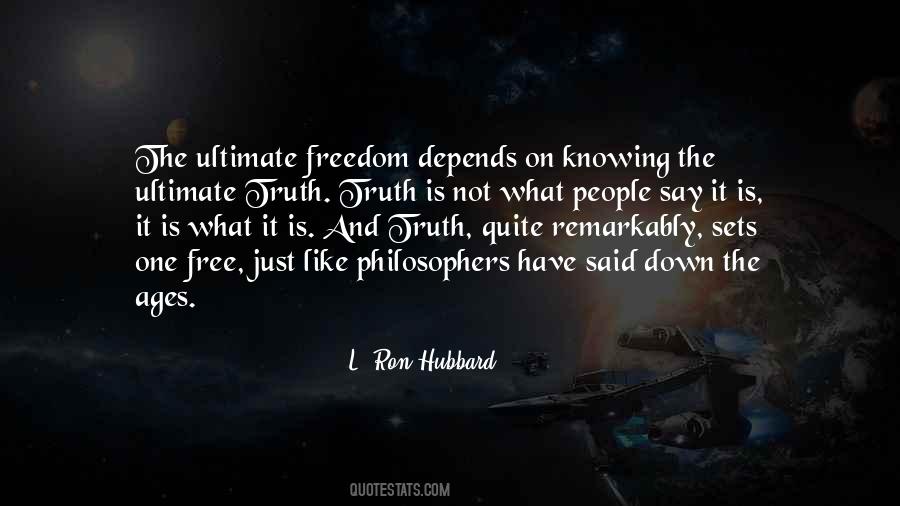 Quotes About Ultimate Truth #1569778