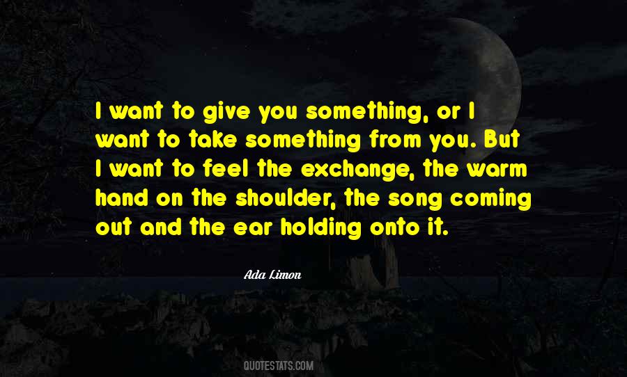 Quotes About Coming Out #1273648