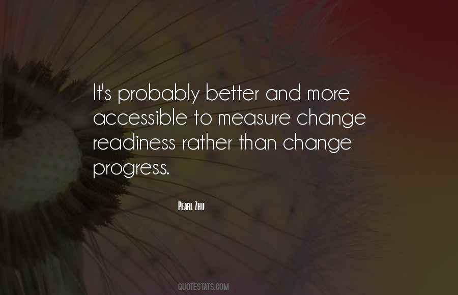 Quotes About Change Progress #1487759