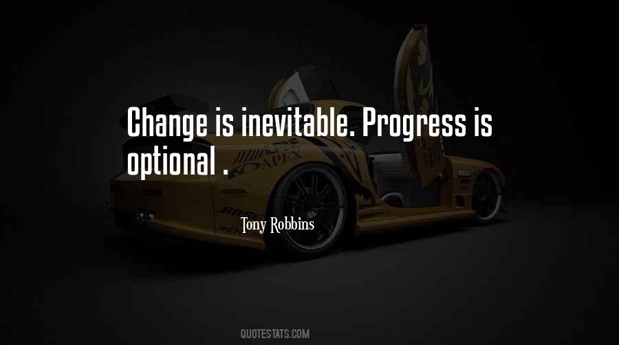 Quotes About Change Progress #685905