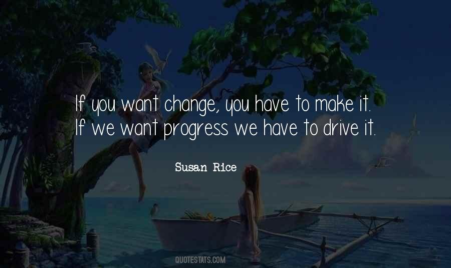 Quotes About Change Progress #691603
