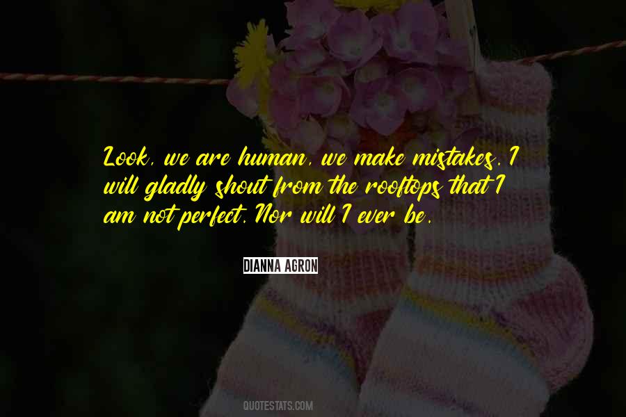 We Make Mistakes Quotes #1416873