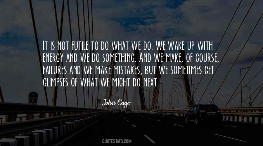 We Make Mistakes Quotes #160324
