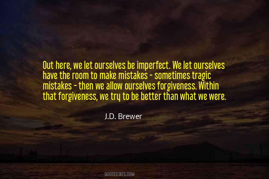 We Make Mistakes Quotes #218555