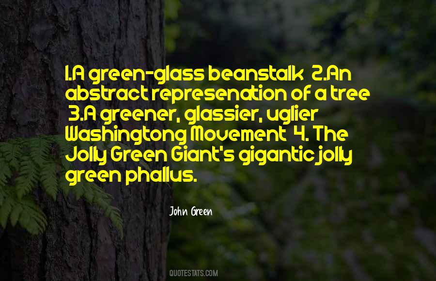 Quotes About Green Tree #1253683