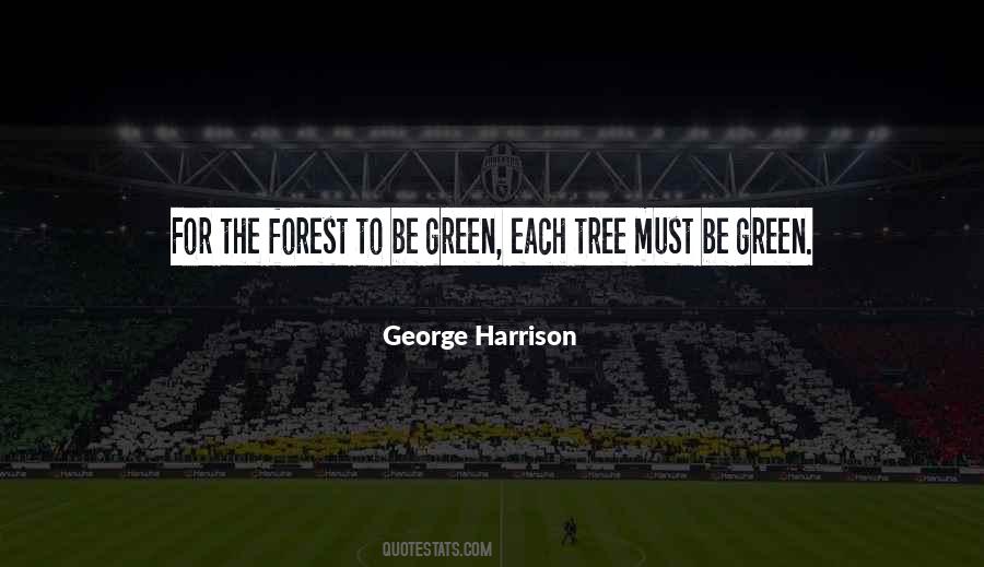 Quotes About Green Tree #1254242