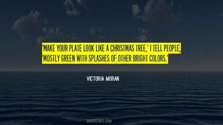 Quotes About Green Tree #1526635