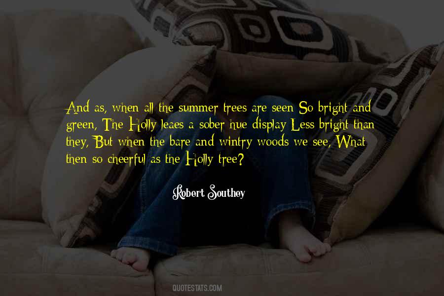 Quotes About Green Tree #1746823