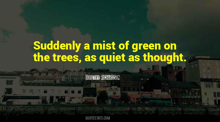 Quotes About Green Tree #725501