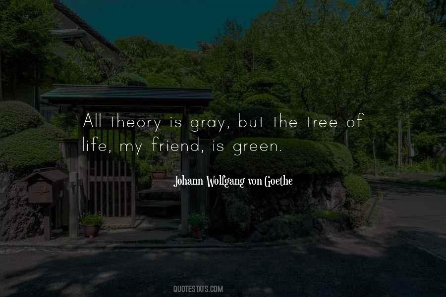 Quotes About Green Tree #776210
