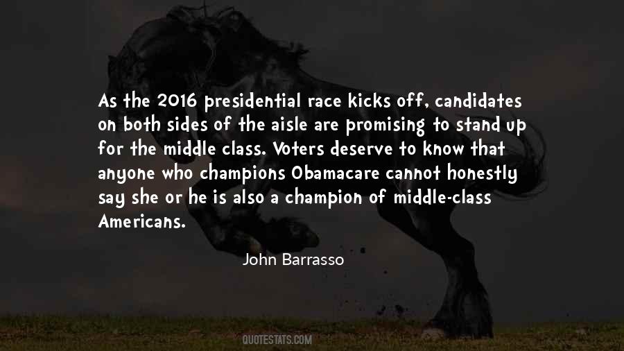 Quotes About Presidential Candidates #1071232
