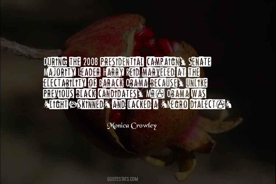 Quotes About Presidential Candidates #1288860