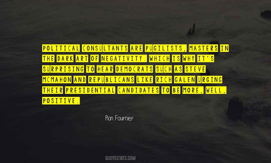 Quotes About Presidential Candidates #320435