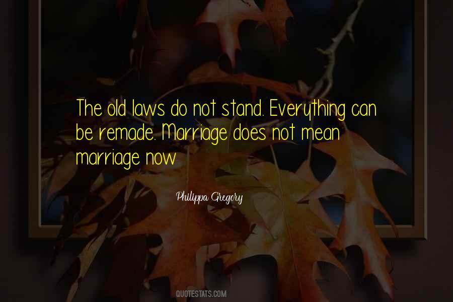 Marriage Laws Quotes #1174412