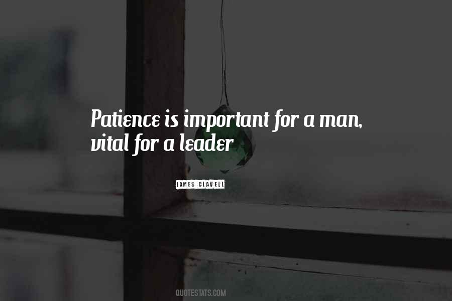 Patience Is Quotes #948779