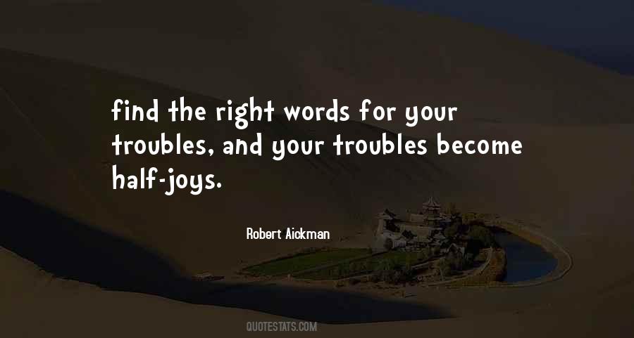 Quotes About The Right Words #346621