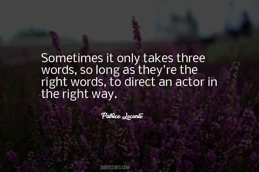 Quotes About The Right Words #962441