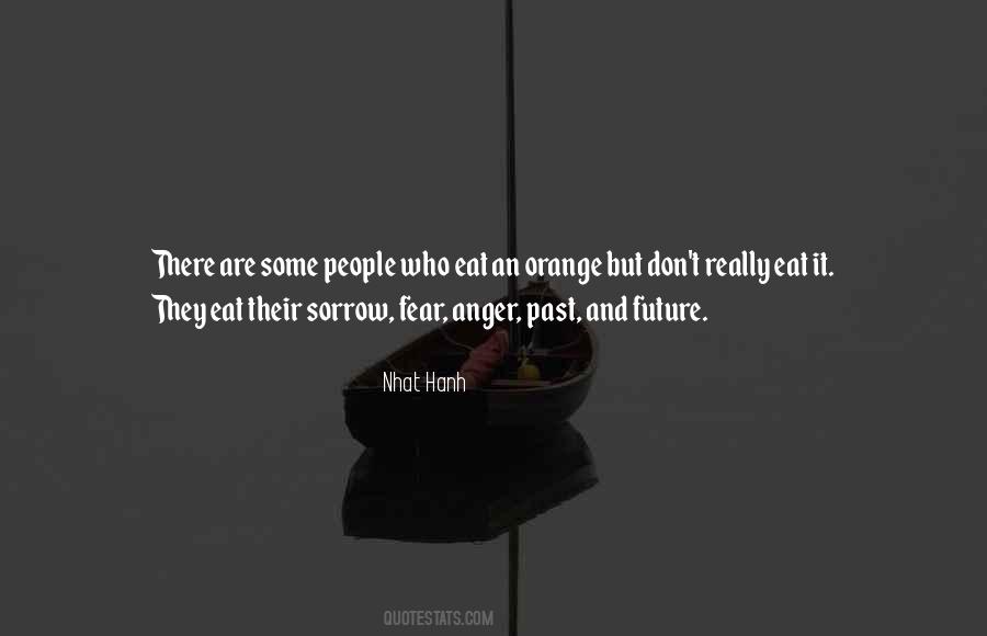 Quotes About Anger And Fear #367606