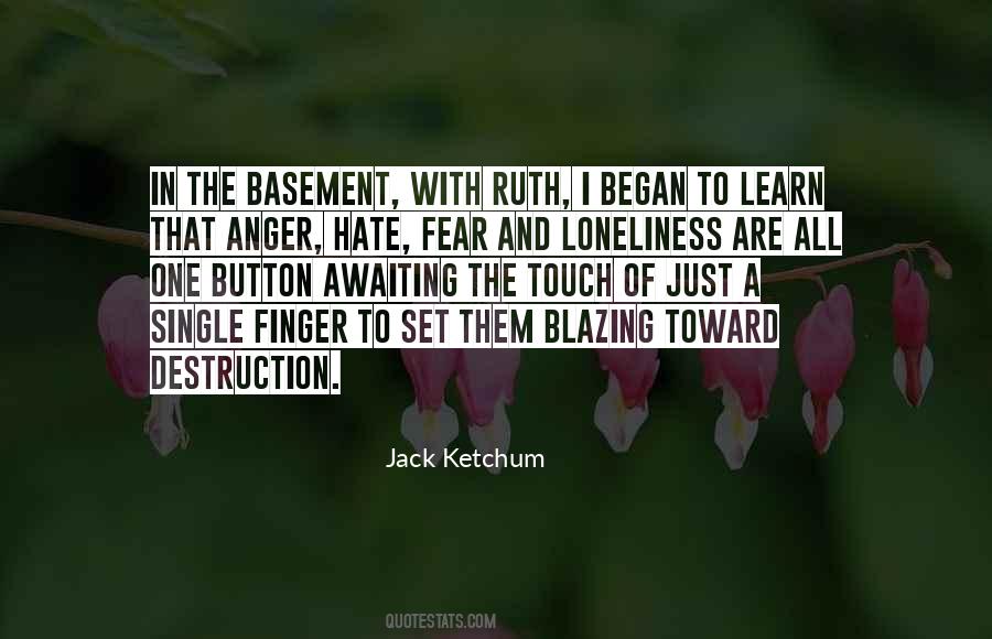 Quotes About Anger And Fear #430188