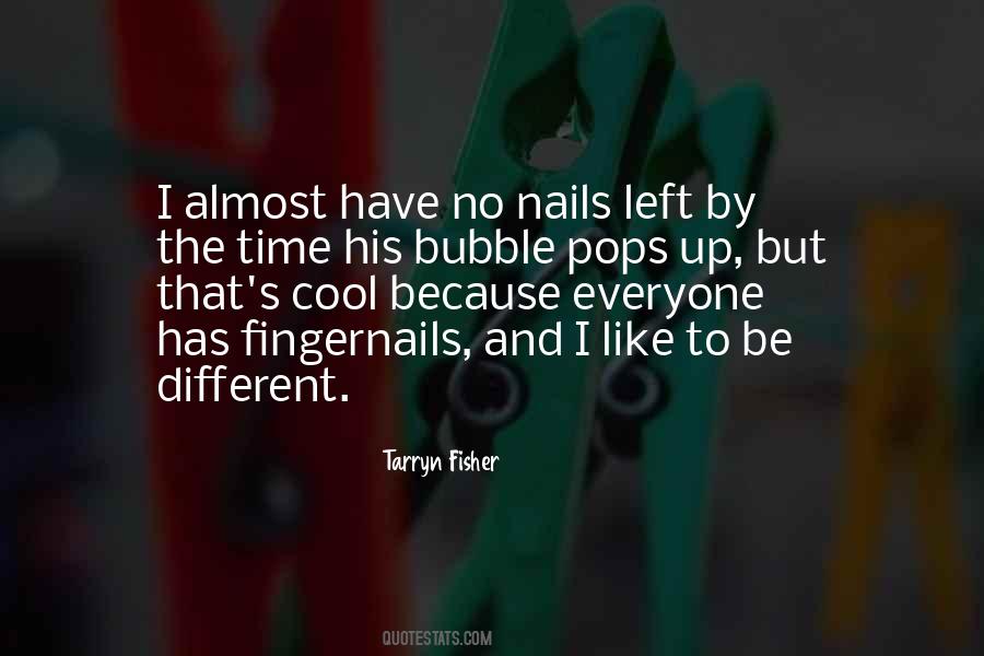 Quotes About Nails #377528 Quotes About Nails #377528