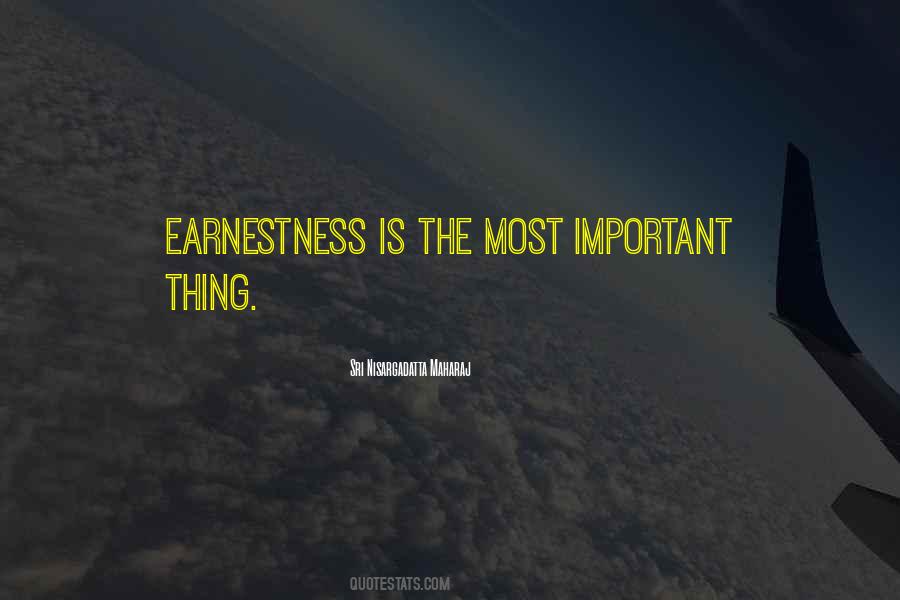 Quotes About Earnestness #1481762