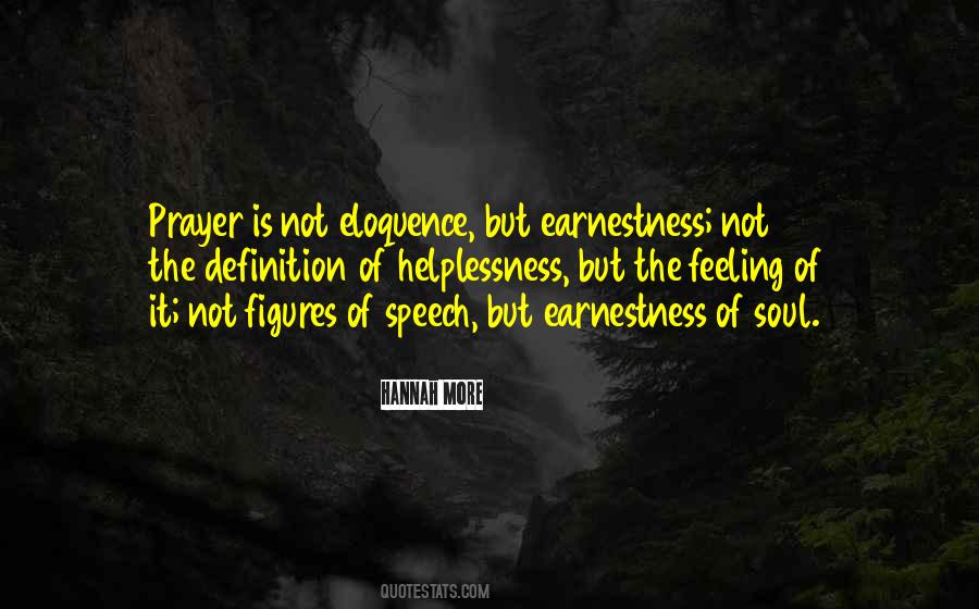 Quotes About Earnestness #657904