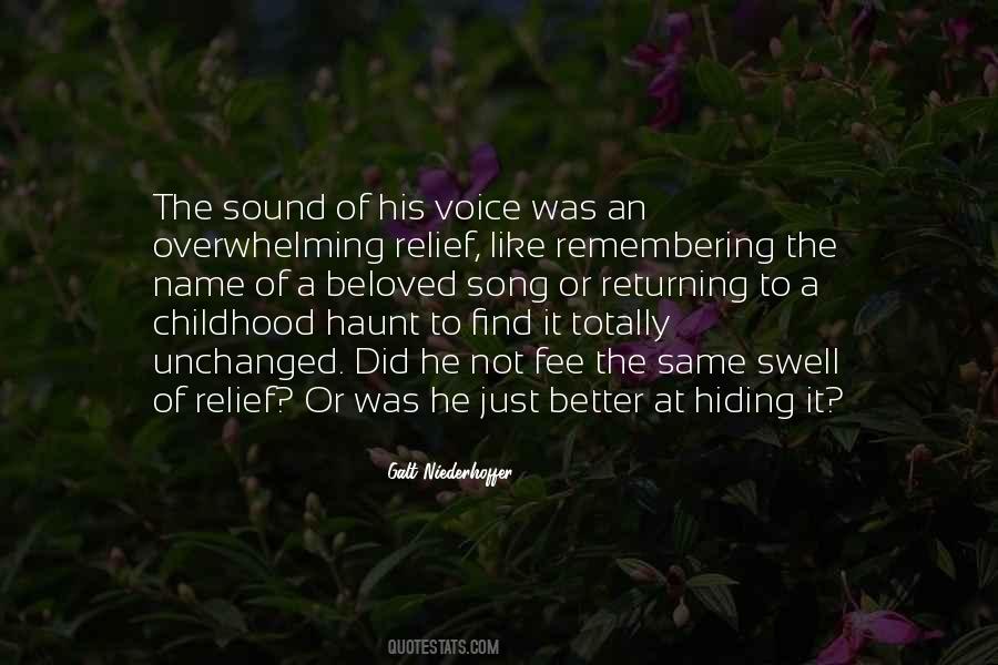 Quotes About The Sound Of His Voice #1149681